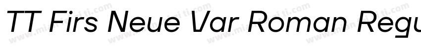 TT Firs Neue Var Roman Regula字体转换